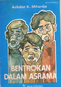 Bentrokan Dalam Asrama