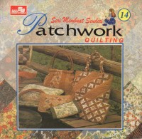 Seri Membuat Sendiri Patchwork Quilting