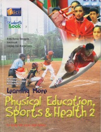 Learning More Physical Education Sport and Health 2