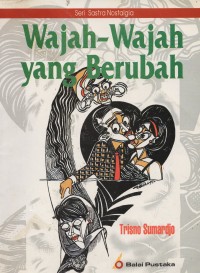 Wajah Wajah Yang Berubah