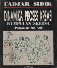 Dinamika Proses Kreasi Kumpulan Sketsa