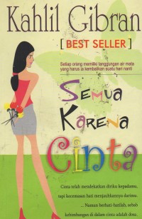Semua Karena Cinta