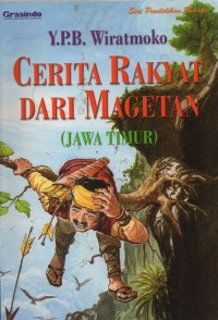 Cerita Rakyat dari Magetan