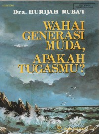 Wahai Generasi Muda, Apakah Tugasmu?