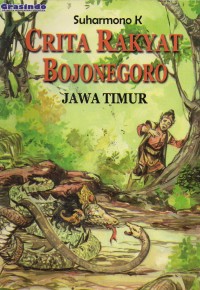 Cerita Rakyat Bojonegoro (Jawa Timur)