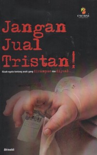 Jangan Jual Tristan!