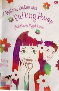 Mates, dates and pulling power: jadi cewek nggak keren