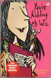 Kau Bercanda, Ms Wiz