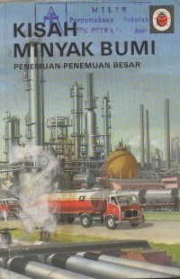 KISAH MINYAK BUMI