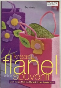 Kreasi Flanel untuk Souvenir