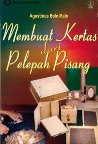 Membuat Kertas dari Pelepah Pisang