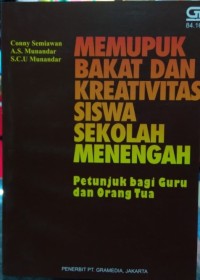 Memupuk Bakat Dan Kreativitas Siswa Sekolah Menengah
