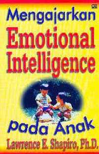 Mengajarkan Emotional Intelligence