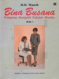 Bina Busana Pelajaran Menjahit Pakaian Wanita