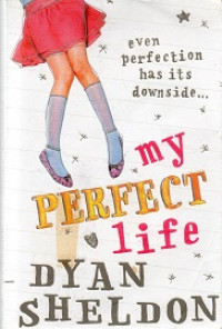 My Perfect Life