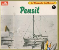 Menggambar dan Mewarnai : Pensil