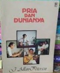 Pria dan dunianya