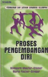Proses Pengembangan Diri