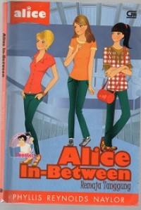 Alice in between: remaja tanggung