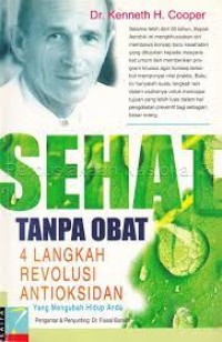 Sehat Tanpa Obat: Empat Langkah Revolusi Antioksidan Yang Mengubah Hidup Anda