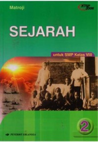 Sejarah untuk SMP kelas VIII KTSP 2006