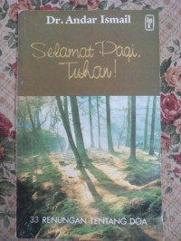 Selamat Pagi Tuhan!
