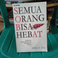 Semua Orang Bisa Hebat