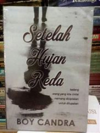 Setelah hujan reda