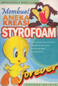 Membuat Aneka Kreasi Styrofoam