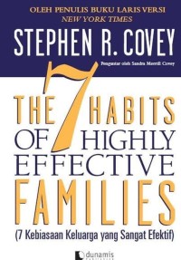 The 7 Habits of highly effective families