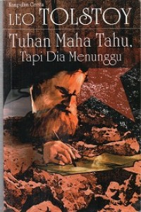 Tuhan maha tahu tapi Dia menunggu