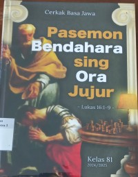 Pasemon bendahara sing ora jujur: cerkak basa Jawa
