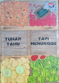 Tuhan tahu tapi menunggu