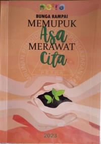Bunga rampai memupuk asa merawat cita