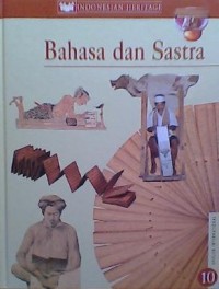 Indonesia Heritage 10: Bahasa dan sastra