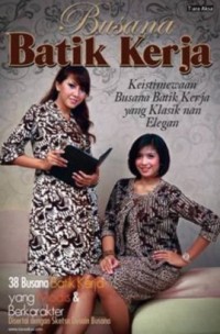Busana Batik Kerja