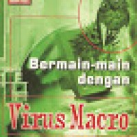Bermain-main dengan virus macro