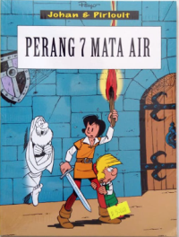 Johan & Pirlouit : Perang 7 mata air
