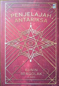 Penjelajah antariksa 6: Kunin bergolak (lagi)