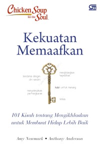 Chicken soup for the soul kekuatan memaafkan