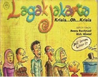 Lagak Jakarta: krisis oh krisis