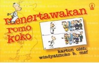 Menertawakan romo koko
