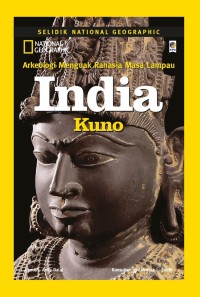Image of Selidik National Geographic : India Kuno
