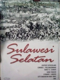 Kontinuitas dan perubahan dalam sejarah Sulawesi Selatan
