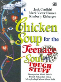 Chicken soup for the teenage soul on toogh stuff