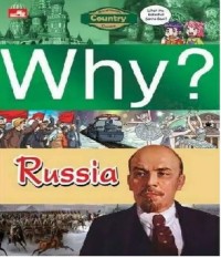 Why? Russia