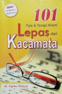 101 Tips & Terapi Alami Lepas dari Kacamata