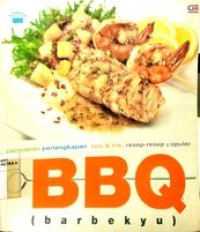 BBQ ( Barbekyu )