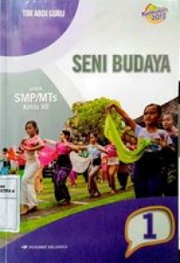 Buku Paket Seni Budaya untuk SMP/Mts kelas VII