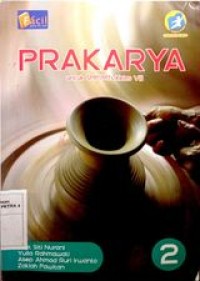 Buku Paket Prakarya 2 untuk SMP/Mts kelas VIII